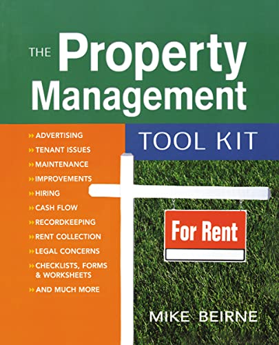 The Property Management Tool Kit: 100 Tips and Techniques for Getting the Job Done Right - Click to Buy