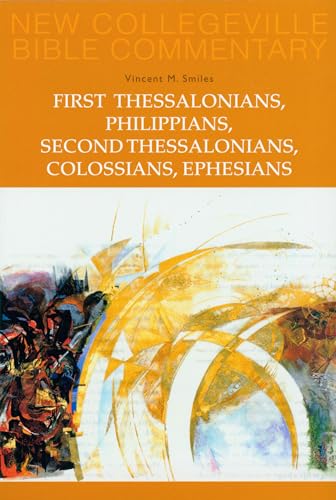 First Thessalonians, Philippians, Second Thessalonians, Colossians, Ephesians: Volume 8 - Click to Buy