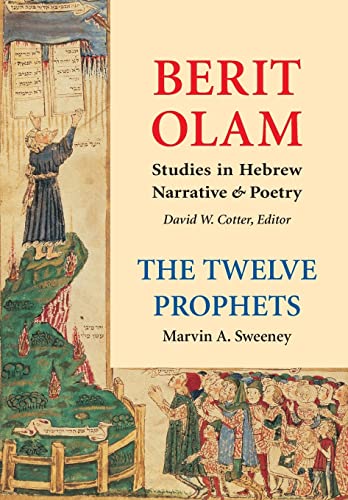 Berit Olam: The Twelve Prophets, Volume 1: Hosea, Joel, Amos, Obadiah, Jonah