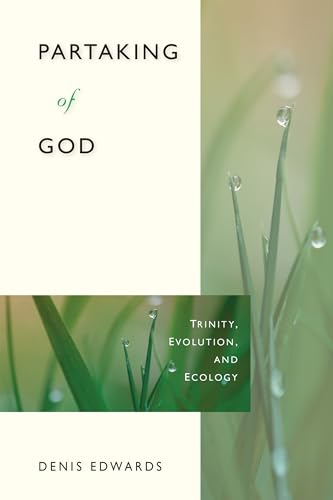 Partaking of God: Trinity, Evolution, and Ecology - Click to Buy