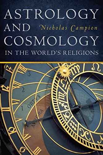 Astrology and Cosmology in the World’s Religions - Click to Buy