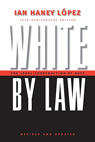 White by Law: Legal Construction of Race (Critical America Series) - Click to Buy