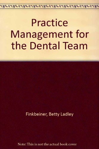 Practice Management for the Dental Team - Click to Buy