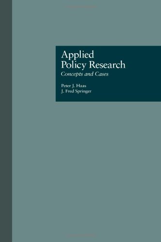 Applied Policy Research: Concepts and Cases (Garland Reference Library of Social Science) - Click to Buy