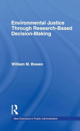 Environmental Justice Through Research-Based Decision-Making - Click to Buy