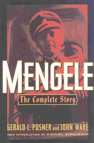 Mengele: The Complete Story - Click to Buy