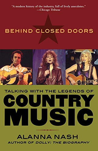 Behind Closed Doors: Talking with the Legends of Country Music - Click to Buy