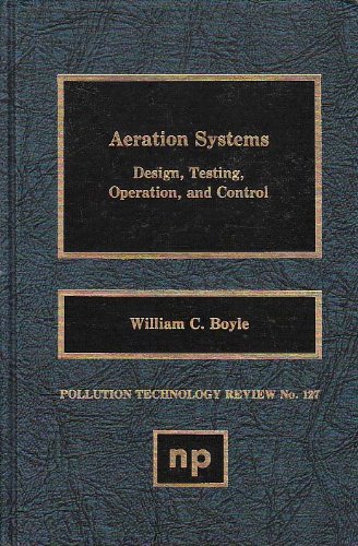 Aeration Systems: Design, Testing, Operation, and Control - Click to Buy
