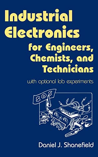 Industrial Electronics for Engineers, Chemists, and Technicians: With Optional Lab Experiments - Click to Buy
