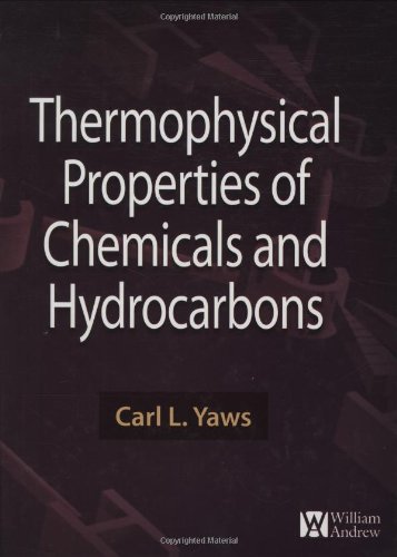 Thermophysical Properties of Chemicals and Hydrocarbons - Click to Buy