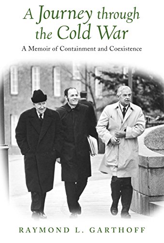 A Journey Through the Cold War: A Memoir of Containment and Coexistence - Click to Buy