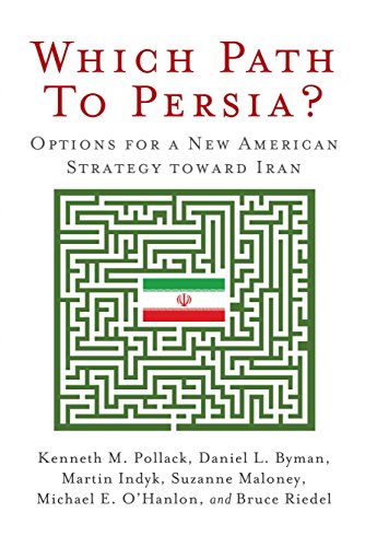 Which Path to Persia?: Options for a New American Strategy toward Iran - Click to Buy
