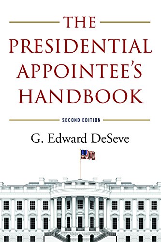 The Presidential Appointee's Handbook - Click to Buy