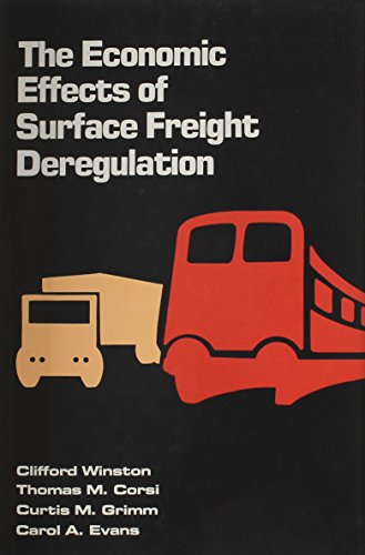 The Economic Effects of Surface Freight Deregulation - Click to Buy