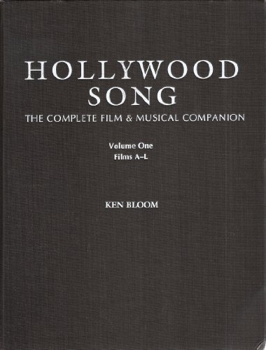 Hollywood Song: The Complete Film & Musical Companion - Click to Buy