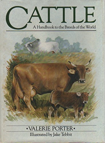 Cattle: A Handbook to the Breeds of the World - Click to Buy