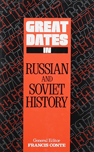 Great Dates in Russian and Soviet History