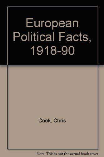 European Political Facts, 1918-90 - Click to Buy