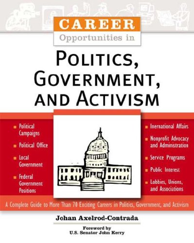Career Opportunities in Politics, Government and Activism - Click to Buy