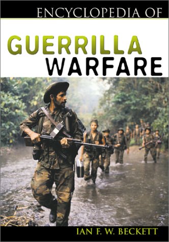 The Encyclopedia of Guerrilla Warfare - Click to Buy