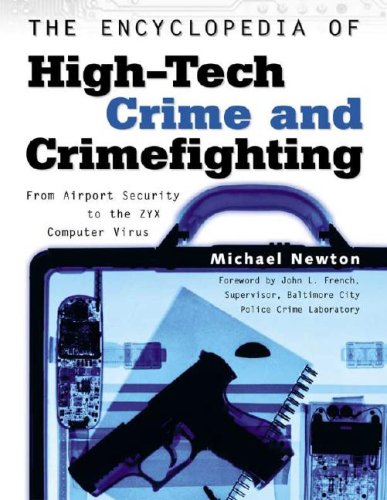 The Encyclopedia of High-Tech Crime and Crime-Fighting - Click to Buy