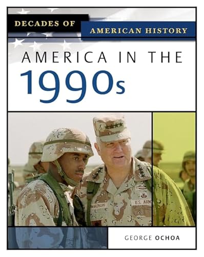 America In The 1990s (Decades of American History) - Click to Buy