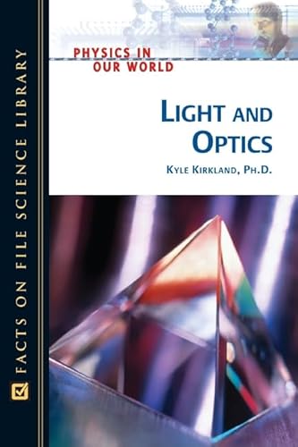 Light and Optics (Physics in Our World) - Click to Buy