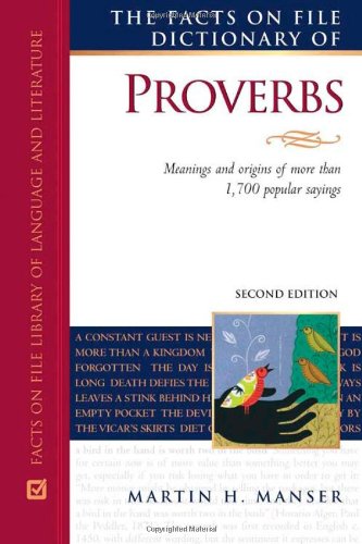 The Facts on File Dictionary of Proverbs - Click to Buy
