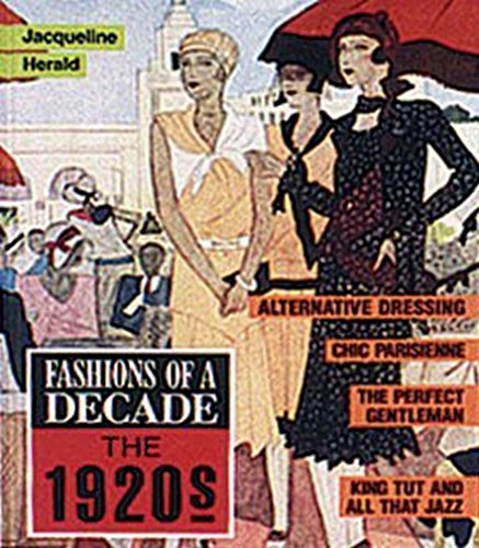 Fashions of a Decade: The 1920s