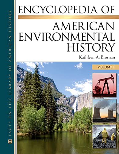 Encyclopedia of American Environmental History, 4-Volume Set (Facts on File Library of American History) - Click to Buy