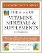 The a to Z of Vitamins, Minerals And Supplements