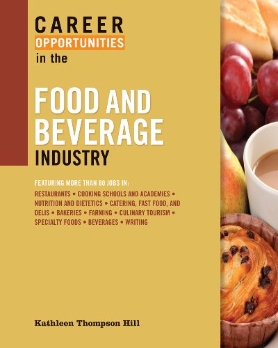 Career Opportunities in the Food and Beverage Industry - Click to Buy