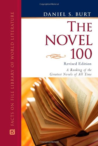 The Novel 100: A Ranking of the Greatest Novels of All Time - Click to Buy