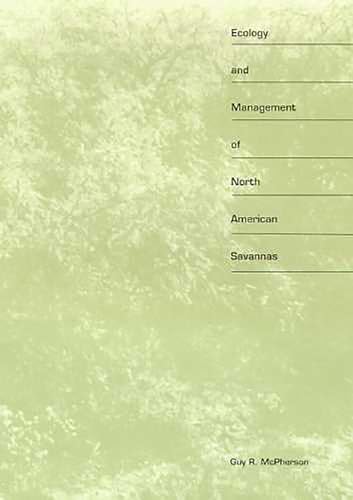 Ecology and Management of North American Savannas - Click to Buy