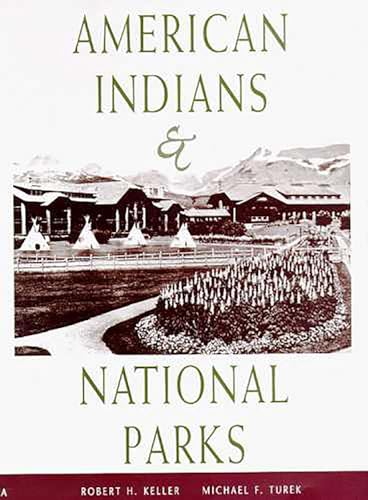 American Indians and National Parks - Click to Buy