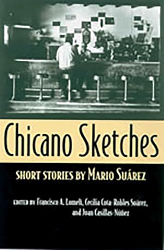 Chicano Sketches: Short Stories by Mario Suárez - Click to Buy