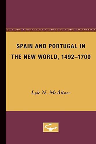Spain and Portugal in the New World, 1492-1700 (Europe and the World in the Age of Expansion, vol. III) (Volume 3) - Click to Buy