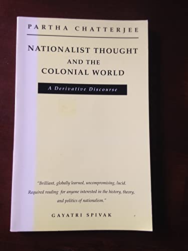 Nationalist Thought and the Colonial World: A Derivative Discourse - Click to Buy