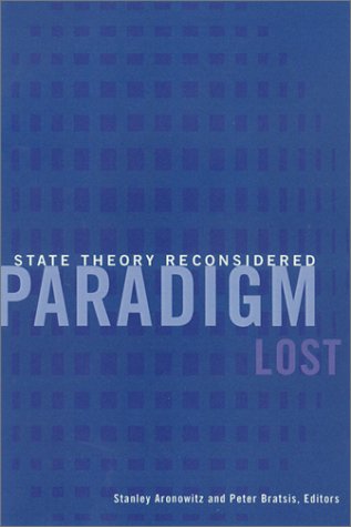 Paradigm Lost: State Theory Reconsidered - Click to Buy