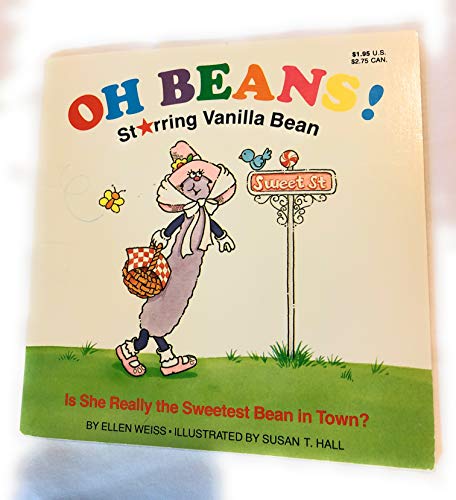 Oh Beans!: Starring Vanilla Bean/Is She Really the Sweetest Bean in Town - Click to Buy