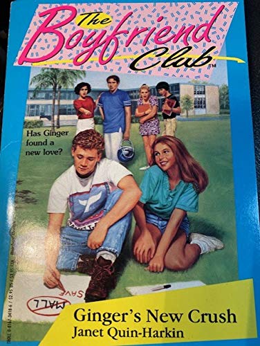 Ginger's New Crush (Boyfriend Club)