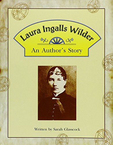 Laura Ingalls Wilder: An Author's Story - Click to Buy