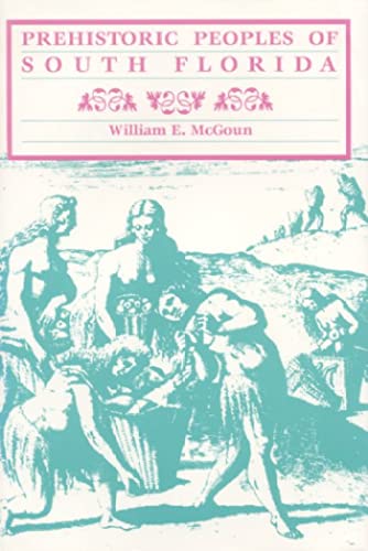 Prehistoric Peoples of South Florida - Click to Buy