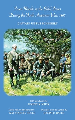Seven Months in the Rebel States During the North American War, 1863 - Click to Buy