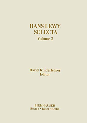 Hans Lewy Selecta: Volume 2 (Volume 2) - Click to Buy
