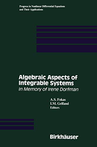 Algebraic Aspects of Integrable Systems: In Memory of Irene Dorfman - Click to Buy