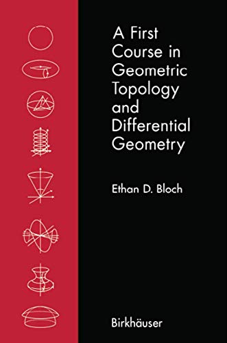 A First Course in Geometric Topology and Differential Geometry - Click to Buy
