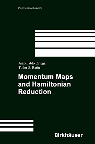 Momentum Maps and Hamiltonian Reduction (Volume 222)