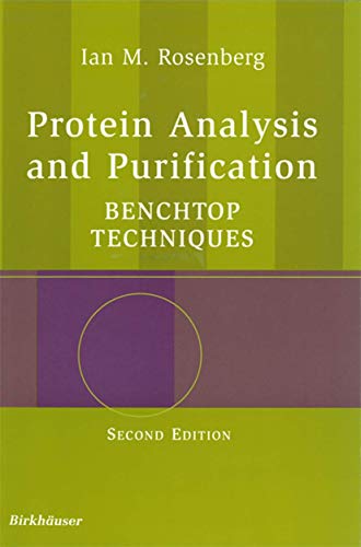 Protein Analysis and Purification: Benchtop Techniques - Click to Buy