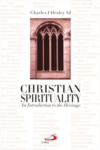 Christian Spirituality: An Introduction to the Heritage - Click to Buy